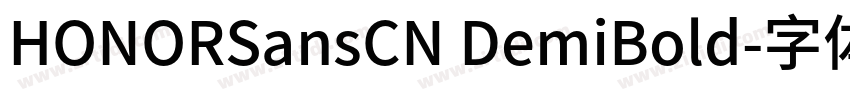 HONORSansCN DemiBold字体转换